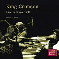 Kralj Crimson - uživo na Summit Studios, Denver, 12. marta - CD