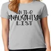 Grafički Americi svečani odmor lijepo ili Naughty lista Funny Božić žena grafički T-Shirt kolekcija