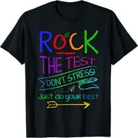 Smiješan učitelj za testiranje Rock Test Naučite studentsku majicu Crnom malom