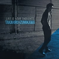 Takahiro Izumikawa - Život su tvoje misli - CD